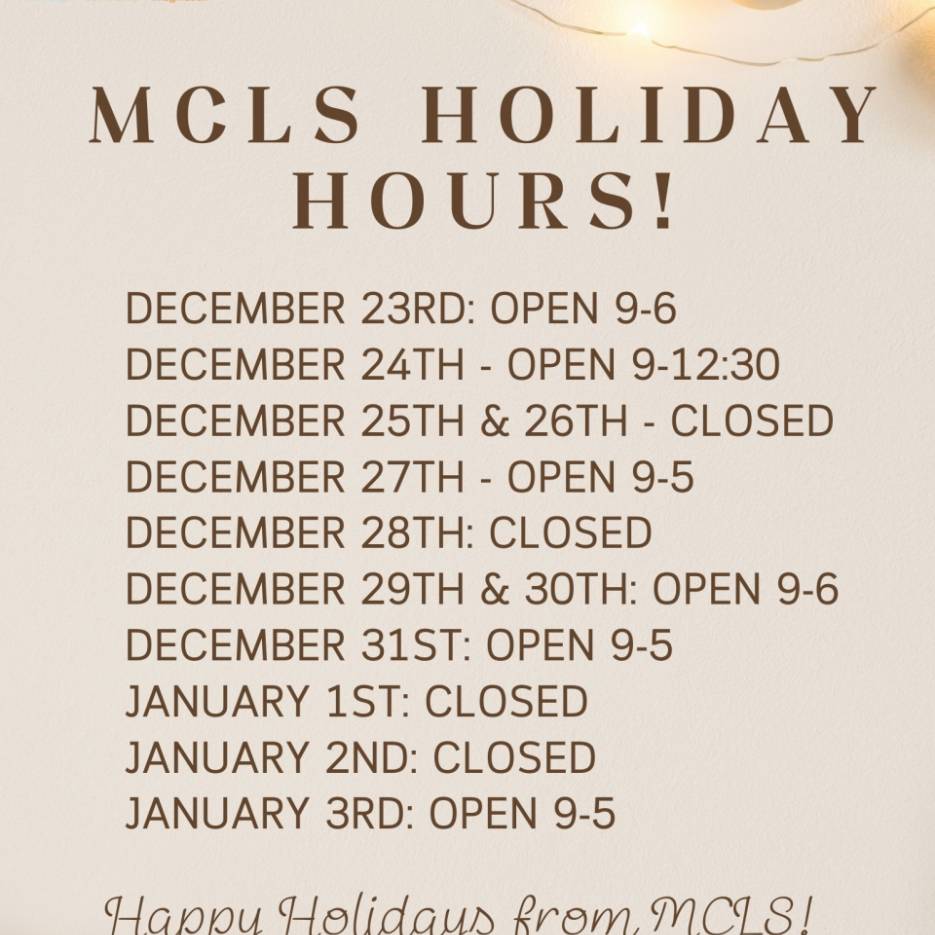 MCLS Holiday Hours